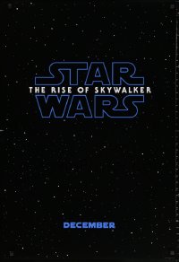 2680UF RISE OF SKYWALKER teaser DS 1sh 2019 Star Wars, title over black & starry background!