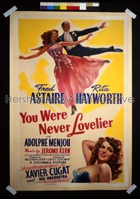 YOU WERE NEVER LOVELIER style A 1sh '42