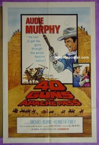 #0076 40 GUNS TO APACHE PASS 1sh '67 Murphy 