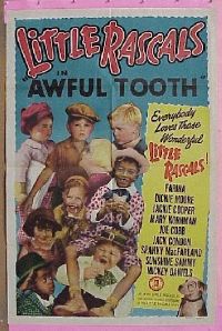 #253 AWFUL TOOTH 1sh R51 Our Gang 