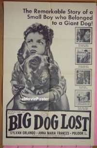#0305 BIG DOG LOST 1sh '56 Orlando, Frances 