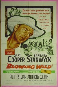 P257 BLOWING WILD one-sheet movie poster '53 Gary Cooper, Stanwyck