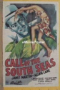 #135 CALL OF THE SOUTH SEAS 1sh '44 Martin 