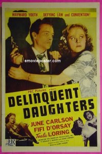 #4406 DELINQUENT DAUGHTERS B 1sh44 bad girls! 