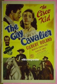 #222 GAY CAVALIER 1sh '46 Gilbert Roland 