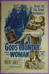 #4605 GOD'S COUNTRY & THE WOMAN 1sh R48 Brent 