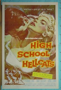 #2422 HIGH SCHOOL HELLCATS 1sh '58 bad girl!