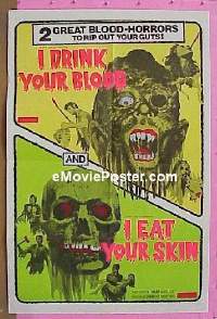 #559 I DRINK YOUR BLOOD & I EAT YOUR SKIN 1sh 