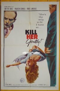 #3645 KILL HER GENTLY 1sh '58 murder thriller!