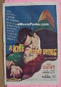 #3663 KISS BEFORE DYING 1sh '56 Robert Wagner