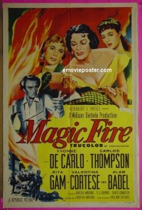 #9444 MAGIC FIRE 1sh '56 Yvonne De Carlo 