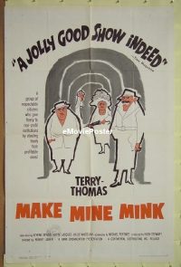 #1759 MAKE MINE MINK 1sh '61 Terry-Thomas 