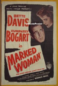 #494 MARKED WOMAN 1sh R47 Bette Davis, Bogart 
