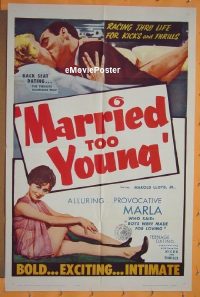 Q131 MARRIED TOO YOUNG one-sheet movie poster '62 Ed Wood script!