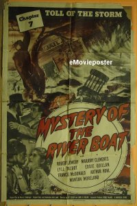 #460 MYSTERY OF THE RIVER BOAT 1sh '44 serial 