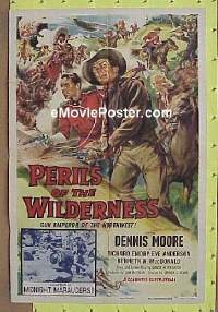 #318 PERILS OF THE WILDERNESS 1sh '55 Moore 