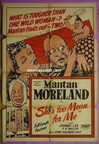 #9720 SHE'S TOO MEAN FOR ME 1sh '46 Moreland 