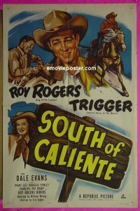 #9752 SOUTH OF CALIENTE 1sh '51 Roy Rogers 