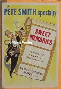 #421 SWEET MEMORIES 1sh '52 Pete Smith 