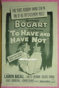 #716 TO HAVE & HAVE NOT 1sh R52 Bogart,Bacall 