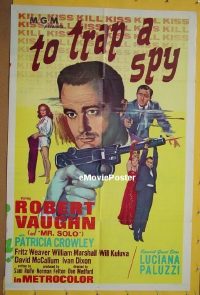 #531 TO TRAP A SPY 1sh '67 Robert Vaughn 