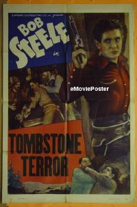 #652 BOB STEELE style B stock 1sh '40s Bob Steele w/gun!, Tombstone Terror