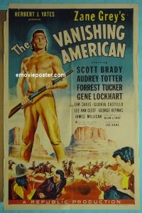 #5647 VANISHING AMERICAN 1sh '55 Zane Grey 