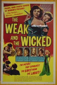 #758 WEAK & THE WICKED 1sh '54 classic image! 