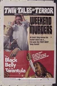 WEEKEND MURDERS/BLACK BELLY OF THE TARANTULA 1sheet