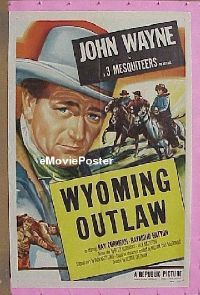 #025 JOHN WAYNE 1sh 1953 John Wayne, 3 Mesquiteers, Wyoming Outlaw!