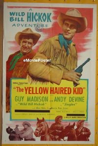#606 YELLOW HAIRED KID 1sh '52 Guy Madison 