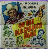 #8553 ON THE OLD SPANISH TRAIL 6sh '47 Rogers 