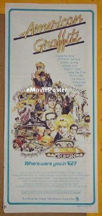 #179 AMERICAN GRAFFITI Aust daybill '73 George Lucas teen classic, it was the time of your life!