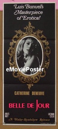 #216 BELLE DE JOUR Aust daybill '67 Luis Bunuel's Masterpiece of Erotica, sexy Catherine Deneuve!