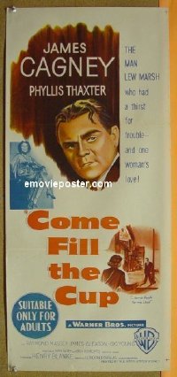 #309 COME FILL THE CUP daybill '51 Cagney 