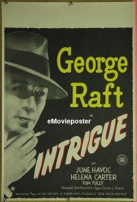 #182 INTRIGUE Dutch '47 George Raft, Havoc 