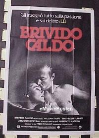 #133 BODY HEAT Italian 1p '81 Hurt, Turner 