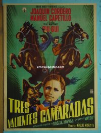 #1284 Tres Valientes Camaradas Mex. poster