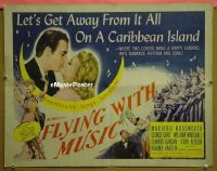 #127 FLYING WITH MUSIC 1/2sh '42 Hal Roach 