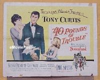 #381 40 POUNDS OF TROUBLE 1/2sh '63 Curtis 