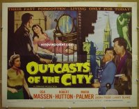 #6243 OUTCASTS OF THE CITY 1/2sh '58 Hutton 