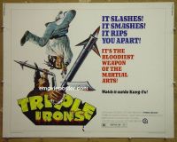 #7528 TRIPLE IRONS 1/2sh '73 outdoes Kung-Fu! 