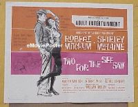 #007 2 FOR THE SEESAW 1/2sh '62 Mitchum 