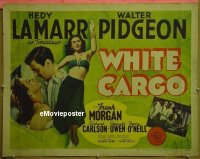 #826 WHITE CARGO 1/2sh '42 Hedy Lamarr 