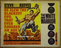 #7545 WHITE WARRIOR 1/2sh '61 Steve Reeves 