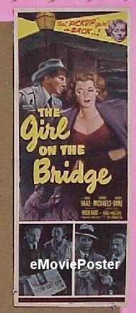 a333 GIRL ON THE BRIDGE insert movie poster '51 bad girl!