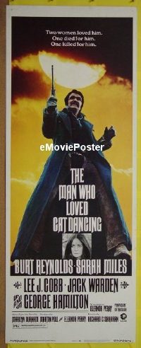 a558 MAN WHO LOVED CAT DANCING insert movie poster '73 Burt Reynolds