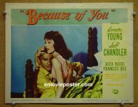 #1469 BECAUSE OF YOU lobby card #2 '52 Loretta Young
