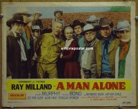 #4620 MAN ALONE LC #7 '55 Ray Milland 