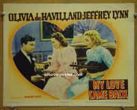 #2085 MY LOVE CAME BACK lobby card '40 de Havilland